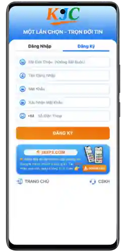 Đăng Ký KJC – Bắt Đầu Trải Nghiệm Ngay Chỉ Trong 1 Phút